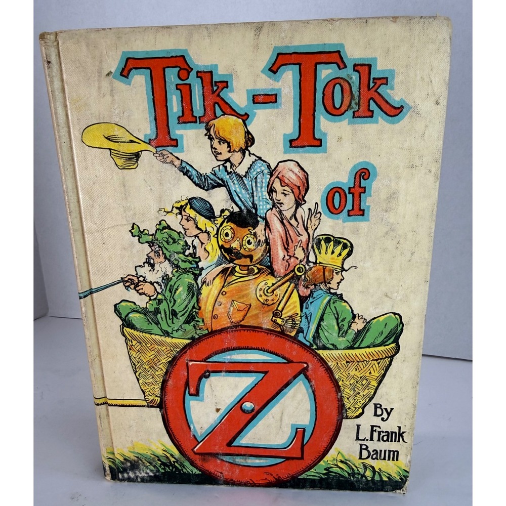Tik-Tok of Oz, L. Frank Baum - Vtg The Reilly & Lee Co. Spine, 1960s Hardcover